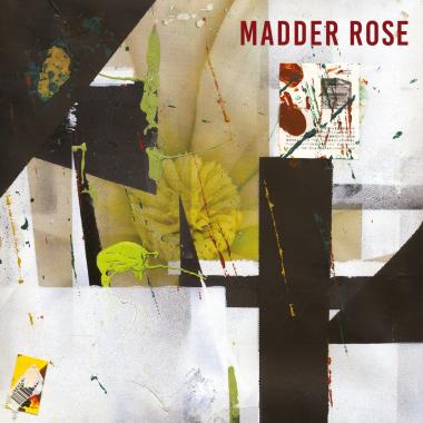 Madder Rose -  To Be Beautiful